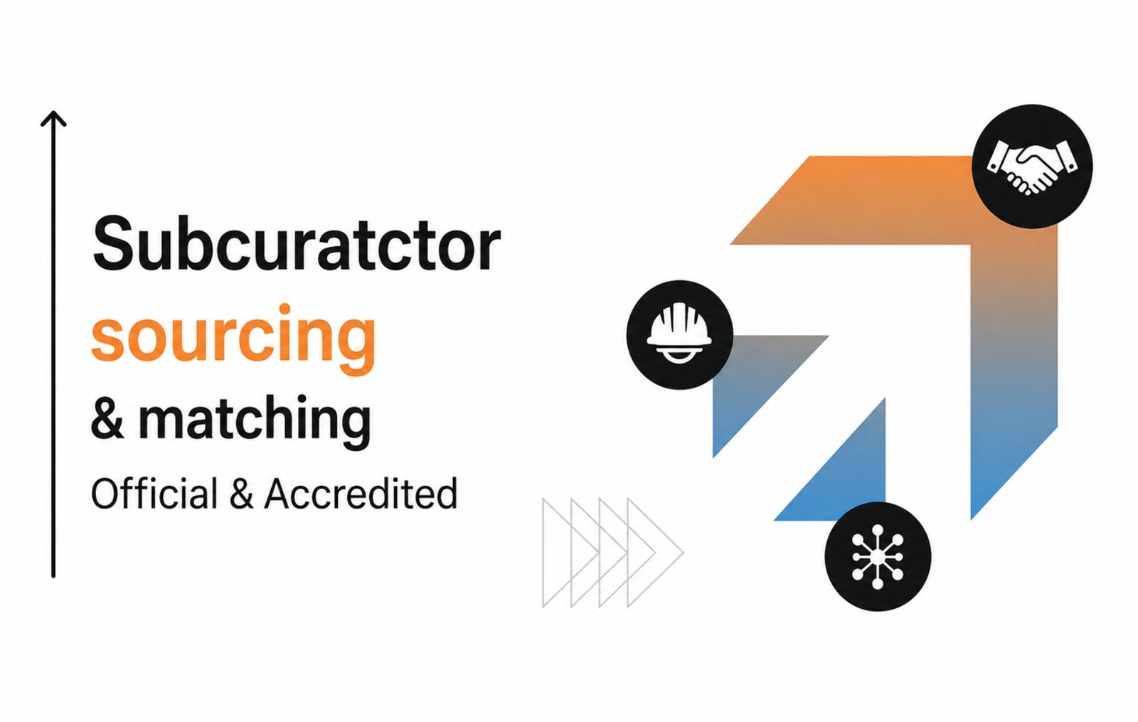 Subcontractor Sourcing