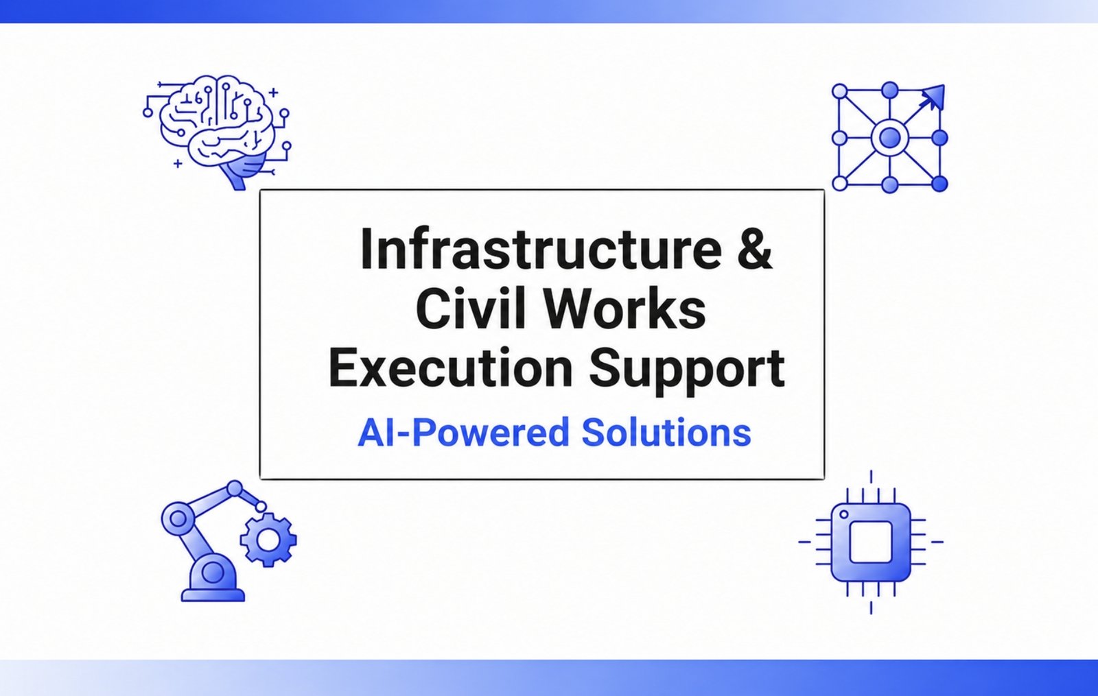 Infrastructure Support
